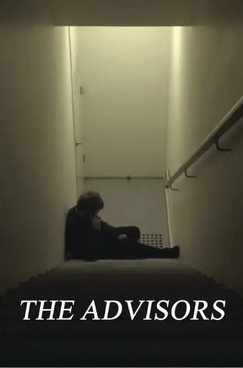 Постер до фільму "The Advisors"