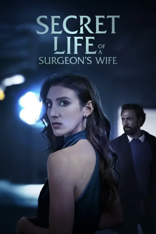 Постер до фільму "Secret Life of a Surgeon