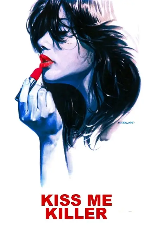 Постер до фільму "Kiss Me Killer"