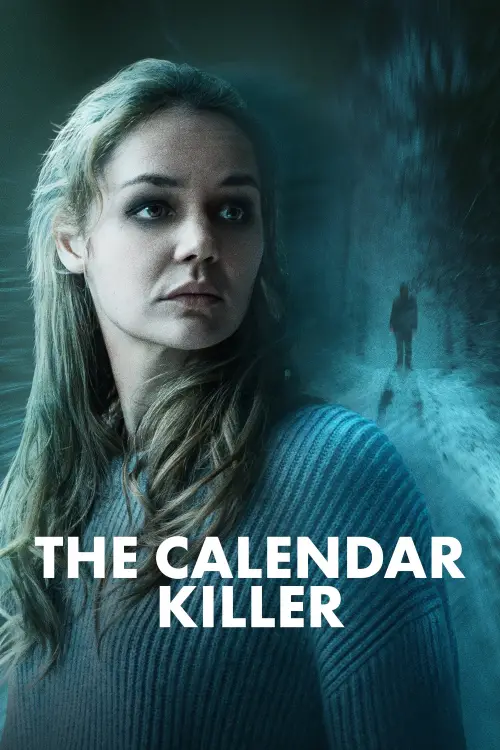 Постер до фільму "The Calendar Killer"