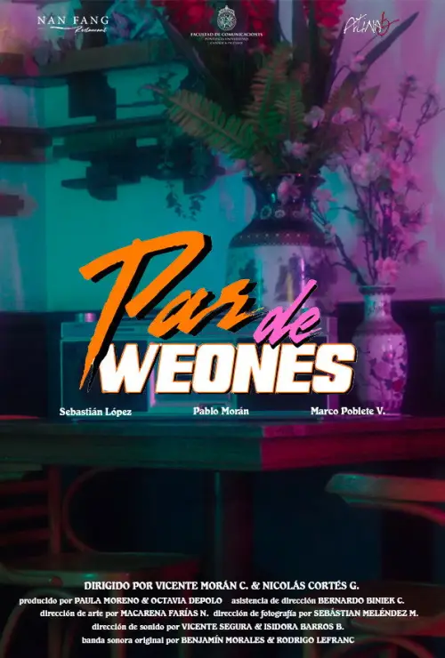 Постер до фільму "Par de Weones"