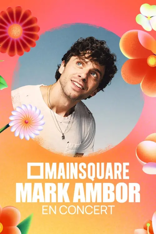 Постер до фільму "Mark Ambor en concert au Main Square Festival 2025"