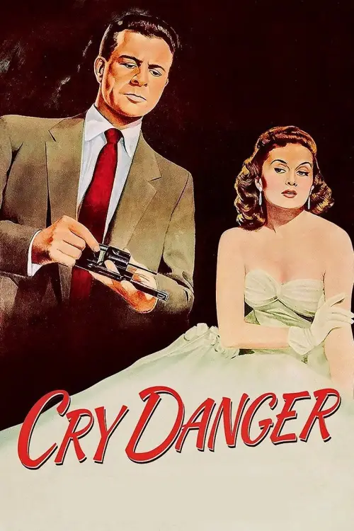 Постер до фільму "Cry Danger"