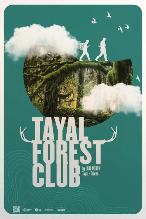 Постер до фільму "Tayal Forest Club"