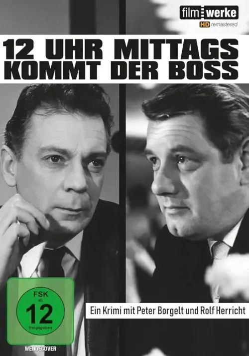 Постер до фільму "The Boss Will Be Here at Noon"