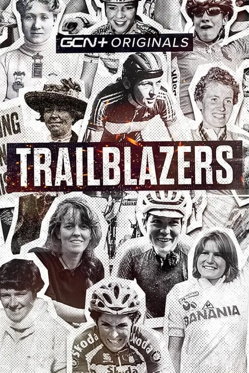 Постер до фільму "Trailblazers"