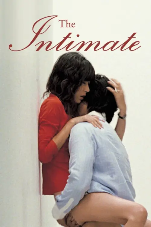 Постер до фільму "The Intimate"