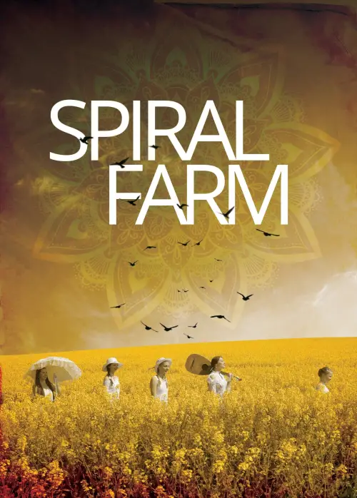 Постер до фільму "Spiral Farm"