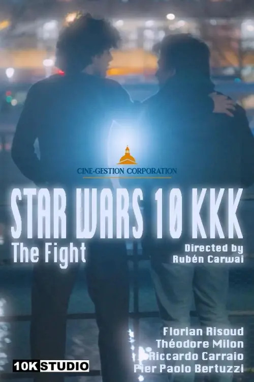 Постер до фільму "STAR WARS 10KKK"