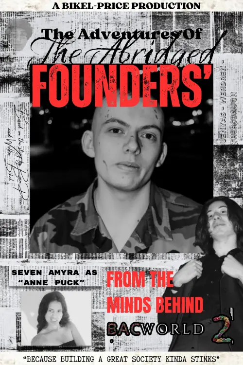 Постер до фільму "The Adventures Of The Abridged Founders
