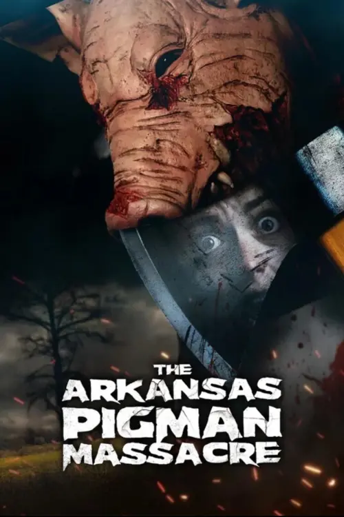 Постер до фільму "The Arkansas Pigman Massacre"