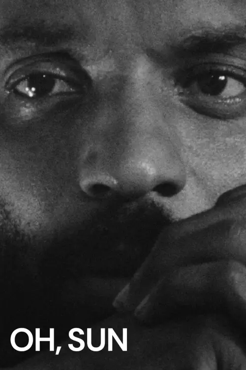 Постер до фільму "Oh, Sun"