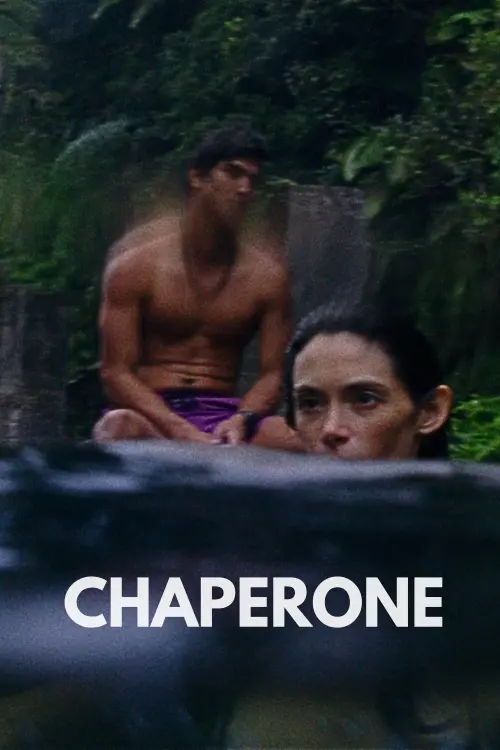 Постер до фільму "Chaperone"