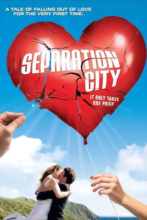 Постер до фільму "Separation City"