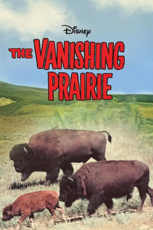 Постер до фільму "The Vanishing Prairie"