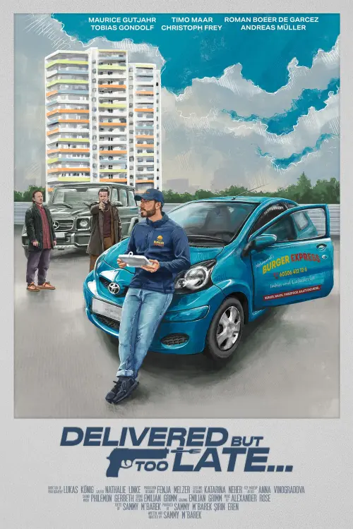 Постер до фільму "Delivered, but too late..."
