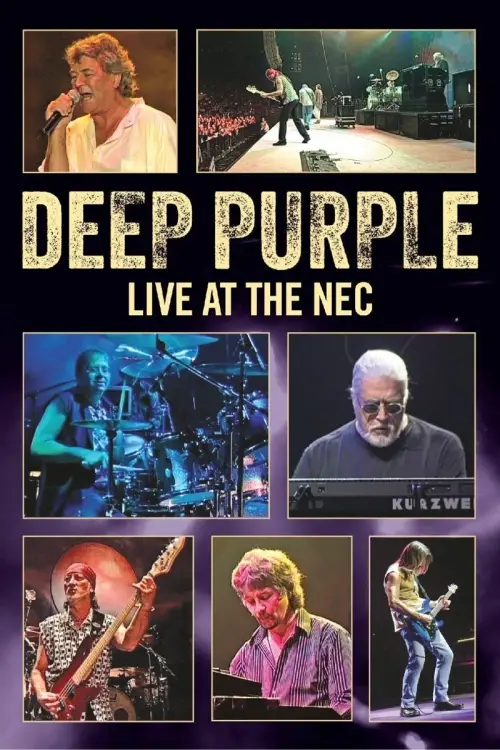 Постер до фільму "Deep Purple: Live at the NEC"