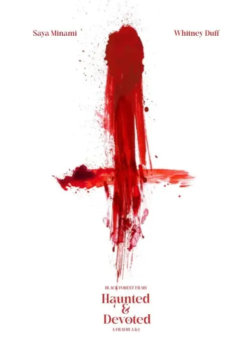 Постер до фільму "Haunted & Devoted"