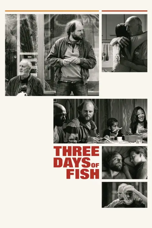 Постер до фільму "Three Days of Fish"