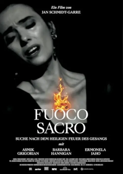 Постер до фільму "Fuoco Sacro - A Search for the Sacred Fire of Song"