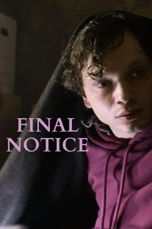 Постер до фільму "Final Notice"