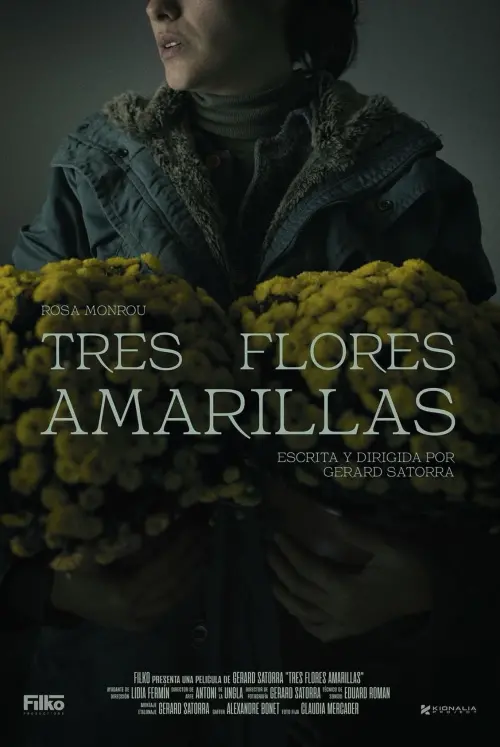 Постер до фільму "Tres flores amarillas"