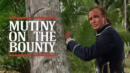 Відео до фільму Mutiny on the Bounty | "Mutiny on the Bounty" (1962) Trailer