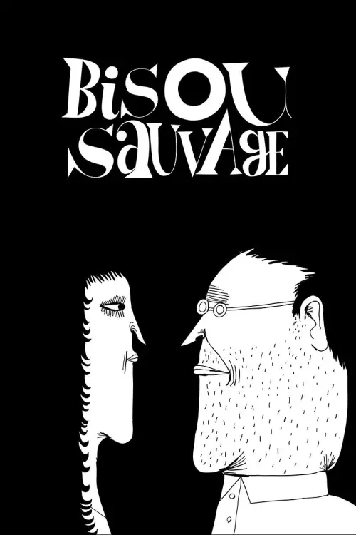 Постер до фільму "Bisou Sauvage"
