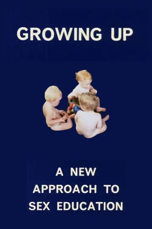 Постер до фільму "Growing Up"