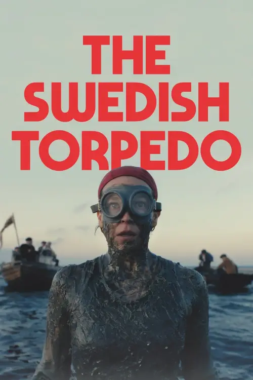 Постер до фільму "The Swedish Torpedo"