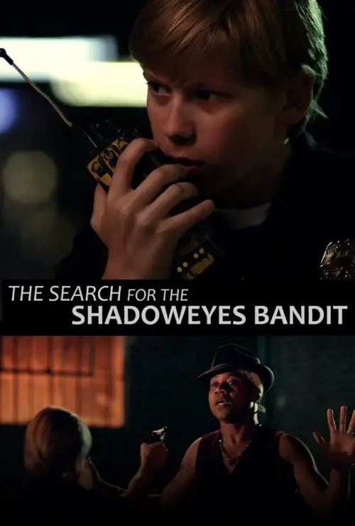 Постер до фільму "Timmy Muldoon and the Search for the Shadoweyes Bandit"