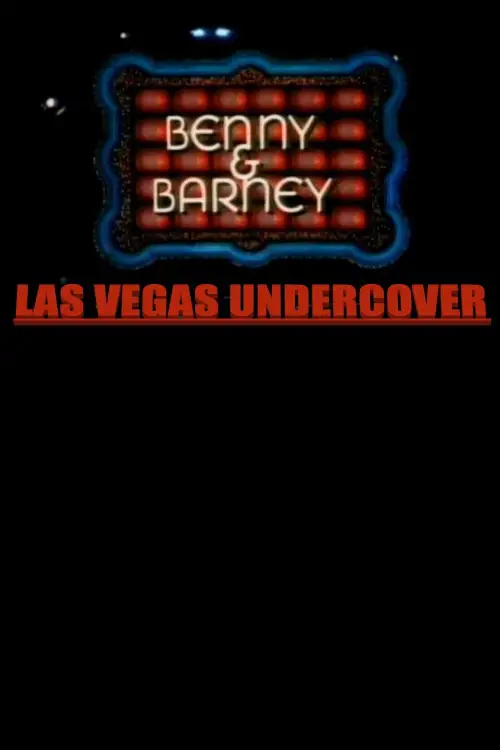 Постер до фільму "Benny & Barney: Las Vegas Undercover"