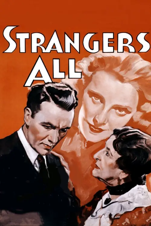 Постер до фільму "Strangers All"