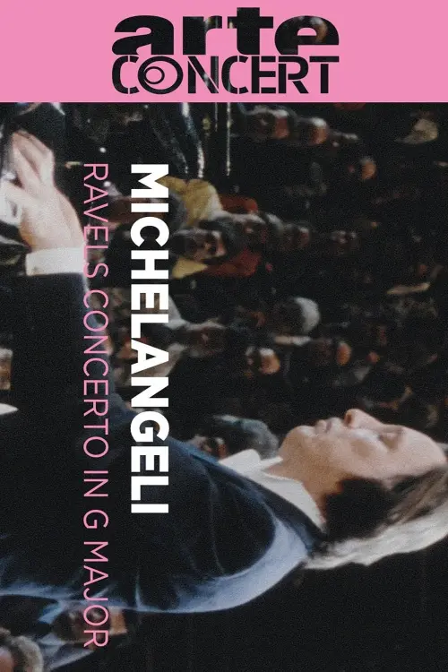 Постер до фільму "Michelangeli and Celibidache interpret Ravel  - Great musical moments"