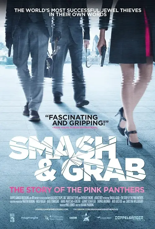 Постер до фільму "Smash and Grab: The Story of the Pink Panthers"
