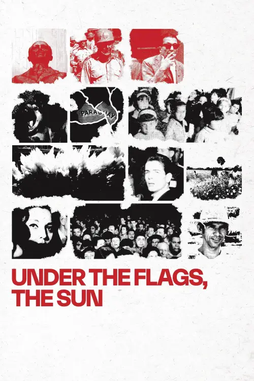 Постер до фільму "Under the Flags, the Sun"