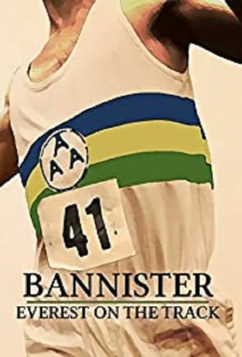 Постер до фільму "Bannister: Everest on the Track"
