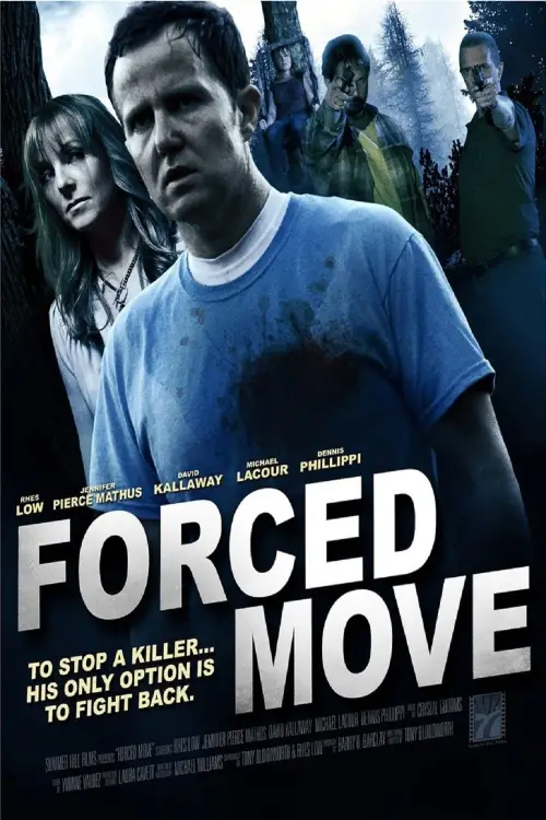 Постер до фільму "Forced Move"