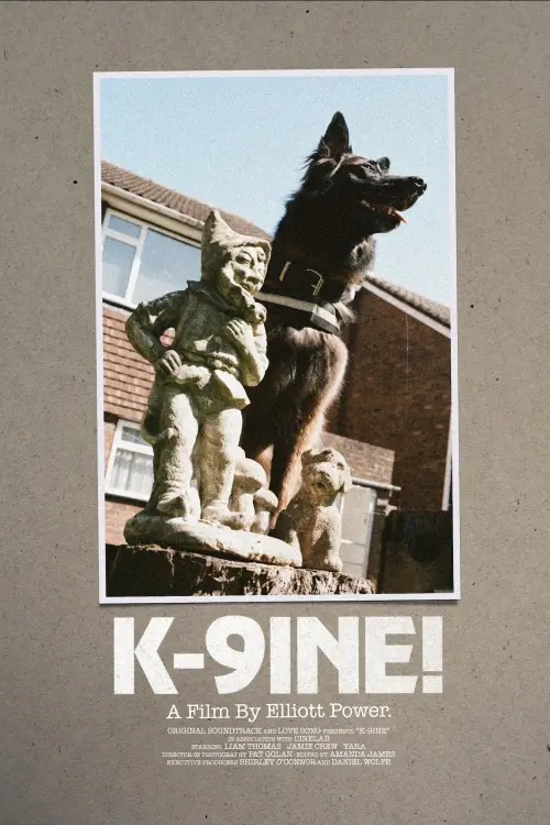 Постер до фільму "K-9INE!"