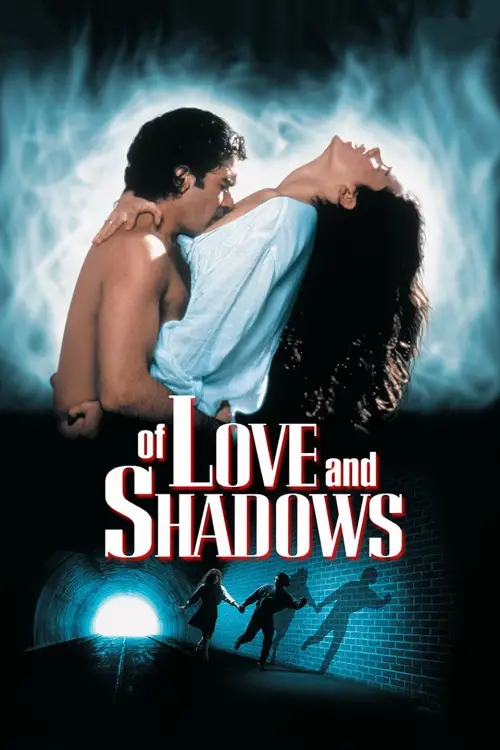 Постер до фільму "Of Love and Shadows"