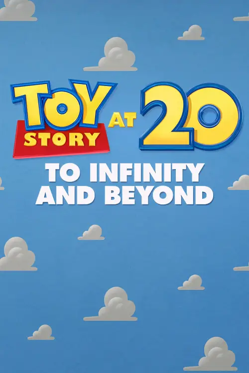Постер до фільму "Toy Story at 20: To Infinity and Beyond"