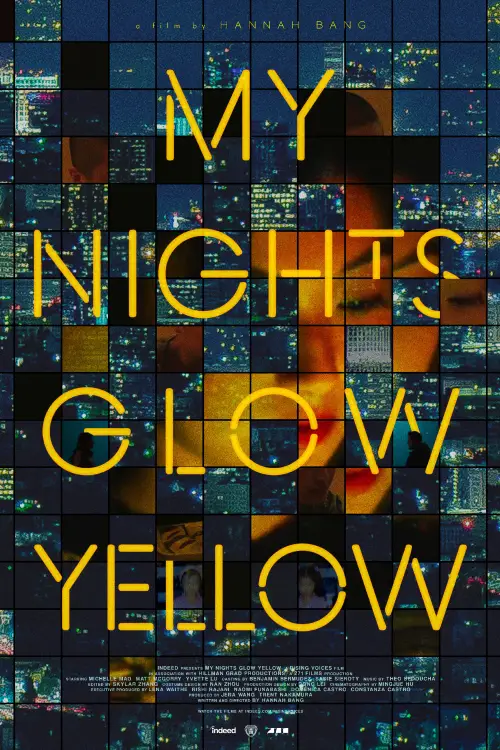 Постер до фільму "My Nights Glow Yellow"