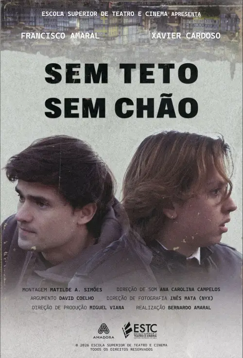 Постер до фільму "Sem Teto, Sem Chão"