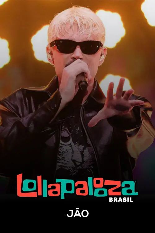 Постер до фільму "Jão: Lollapalooza Brasil 2025"