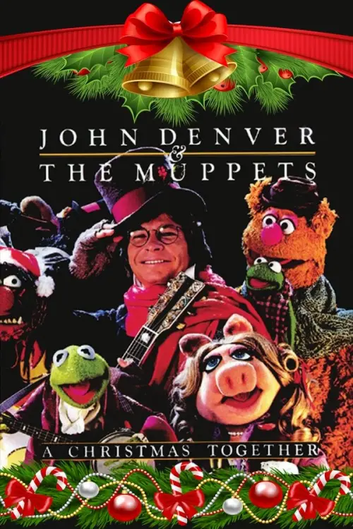Постер до фільму "John Denver and the Muppets: A Christmas Together"