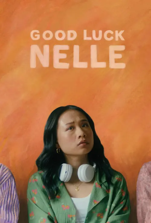 Постер до фільму "Good Luck Nelle"