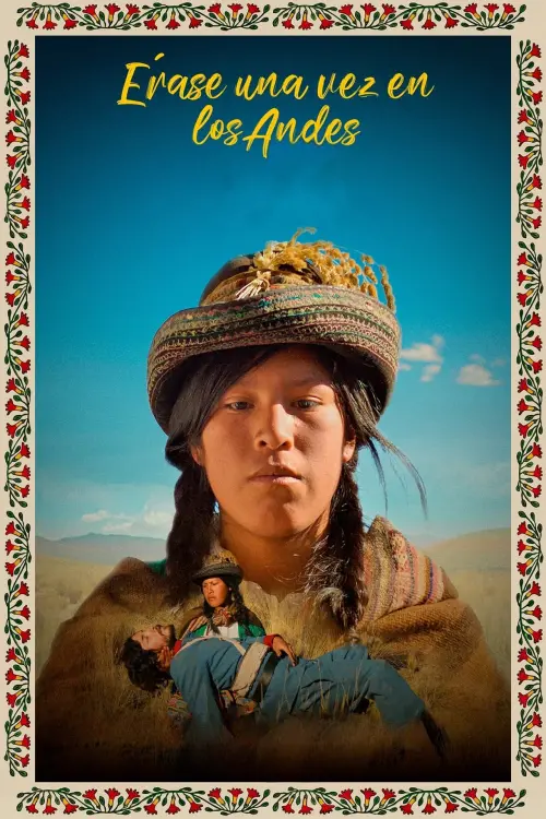 Постер до фільму "Once Upon a Time in the Andes"