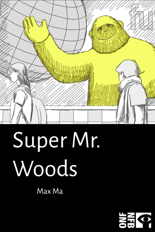 Постер до фільму "Super Mr. Woods"
