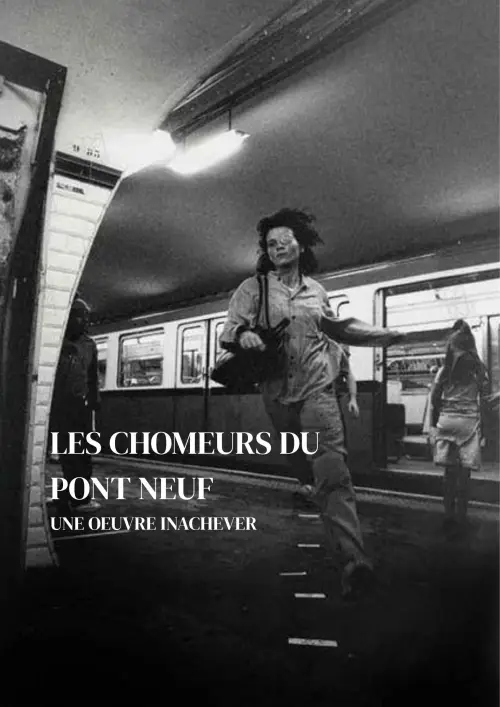 Постер до фільму "Les Chômeurs du Pont Neuf"