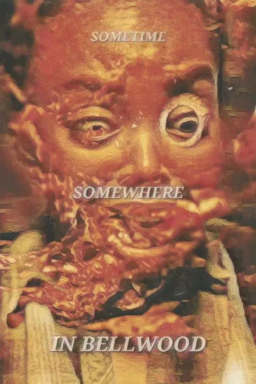 Постер до фільму "Sometime, Somewhere, in Bellwood"
